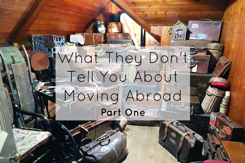 What They Dont Tell You About Moving Abroad